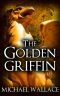 [The Dark Citadel 03] • The Golden Griffin